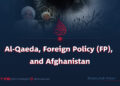 Al-Qaeda, Foreign Policy (FP) and Afghanistan