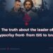 The truth regarding the leader of the Hypocrisy Front – from ISIS to Israel