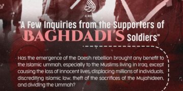 “A Few Inquiries from the Supporters of Baghdadi’s Soldiers”