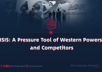 ISIS: A Pressure Tool of Western Powers and Competitors