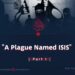 “A Plague Named ISIS”