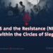 ISIS and the Resistance (NRF) within the Circles of Siege