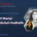 Concise Introduction of Martyr Syed Faridullah Hudhaifa