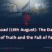 24th of Asad (15th August): The Triumph of Truth and the Fall of Falsehood