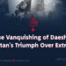 “The Vanquishing of Daesh: Afghanistan’s Triumph Over Extremism”