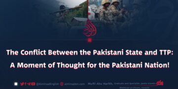 The Conflict Between the Pakistani State and TTP: A Moment of Thought for the Pakistani Nation!