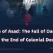24th of Asad: The Fall of Daesh and the End of Colonial Deceit
