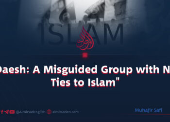 “Daesh: A Misguided Group with No Ties to Islam”
