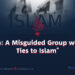 “Daesh: A Misguided Group with No Ties to Islam”