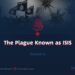 The Plague Known as Daesh | Episode 9