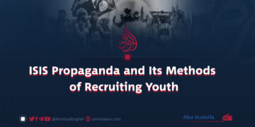 ISIS Propaganda and Its Methods of Recruiting Youth