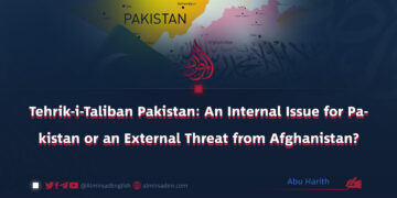 Tehrik-i-Taliban Pakistan: An Internal Issue for Pakistan or an External Threat from Afghanistan?