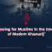 The Divine Wisdom in the Rise of Modern Khawarij: A Blessing in Disguise for the Muslim Ummah
