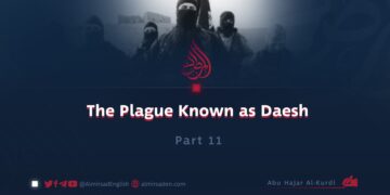 The Plague Known as Daesh ISIS | Part 11