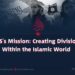 ISIS’s Mission: Creating Division Within the Islamic World