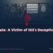 The Caliphate: A Victim of ISIS’s Deceptive Ideology