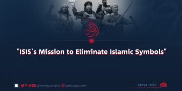 “ISIS’s Mission to Eliminate Islamic Symbols”