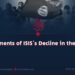 “The Moments of ISIS’s Decline in the Region”