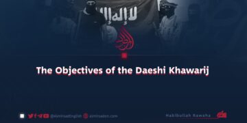 The Objectives of the Daeshi Khawarij