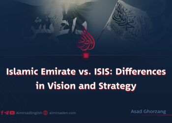 Islamic Emirate vs. ISIS: Differences in Vision and Strategy