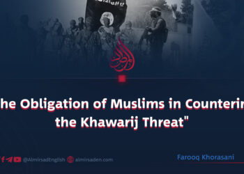 “The Obligation of Muslims in Countering the Khawarij Threat”