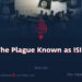 The Plague Known as ISIS | Part 14 |