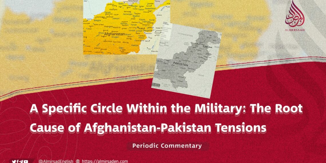 Afghanistan-Pakistan Relations: A Circle in the Military Behind the Strife
