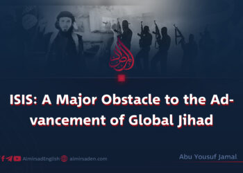 ISIS: A Major Obstacle to the Advancement of Global Jihad