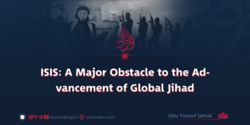ISIS: A Major Obstacle to the Advancement of Global Jihad