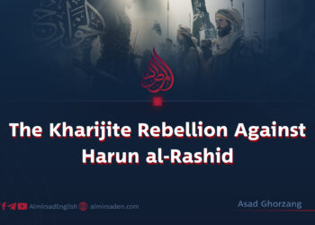 The Kharijite Rebellion Against Harun al-Rashid