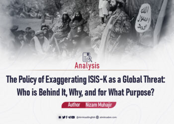 The Policy of Exaggerating ISIS-K as a Global Threat: Who is Behind It, Why, and for What Purpose?