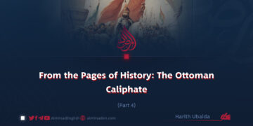 From the Pages of History: The Ottoman Caliphate