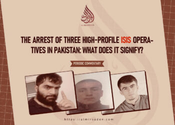 The Arrest of Three High-Profile ISIS Operatives in Pakistan: What Does It Signify?