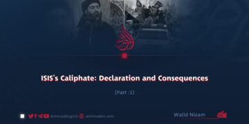ISIS’s Caliphate: Declaration and Consequences