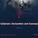 ISIS’s Caliphate: Declaration and Consequences