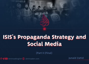 ISIS’s Propaganda Strategy and Social Media | Part II (Final) |