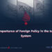 The Importance of Foreign Policy in the Islamic System
