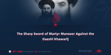 The Sharp Sword of Martyr Mansoor Against the Daeshi Khawarij