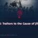ISIS: Traitors to the Cause of Jihad