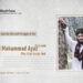 A Brief Glimpse into the Life and Struggle of the Martyr Mawlawi Muhammad Ayaz Shahamat (May Allah Accept Him)