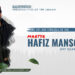 The Life and Struggle of the Martyr Hafiz Mansoor (May Allah Accept Him)