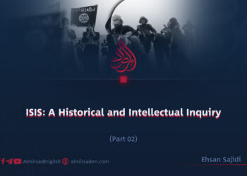 ISIS: A Historical and Intellectual Inquiry | Part 2 |