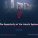 The Superiority of the Islamic System | Part 2|