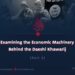 Examining the Economic Machinery Behind the Daeshi Khawarij | Part 9 |