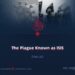 The Plague Known as ISIS | Part 26
