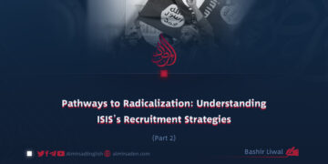 Pathways to Radicalization: Understanding ISIS’s Recruitment Strategies | Part 2