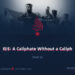 ISIS: A Caliphate Without a Caliph | Part 8