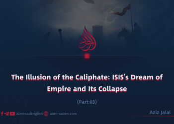 The Illusion of the Caliphate: ISIS’s Dream of Empire and Its Collapse | Part 3