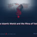 The Islamic World and the Fitna of Takfir