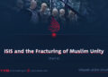 ISIS and the Fracturing of Muslim Unity | Part 4
